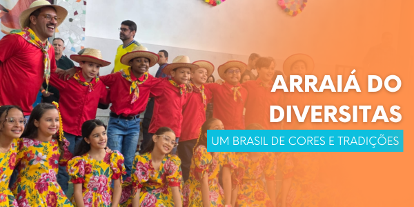 Arraiá do Diversitas: Um Brasil de Cores e Tradições