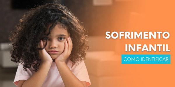 Sofrimento Emocional na Infância