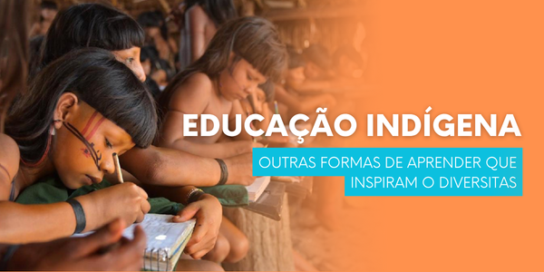 Educação Indígena Inspira o Diversitas 